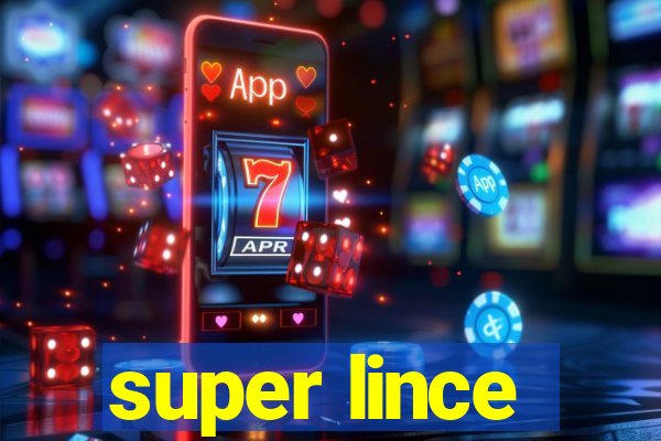 super lince